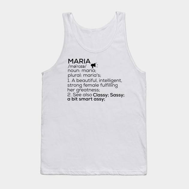 Maria Name Definition Maria Female Name Tank Top by TeeLogic